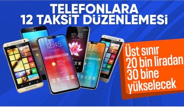 Bakanlık harekete geçti: Telefon alımında 3 taksit sınırlaması son buluyor