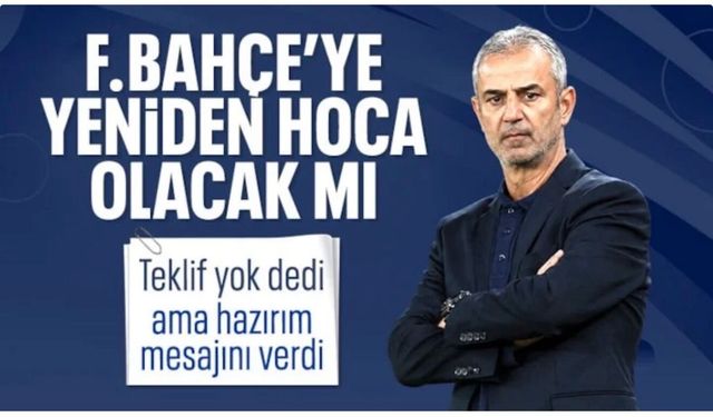 Geri dönecek mi? İsmail Kartal'dan Fenerbahçe sözleri!