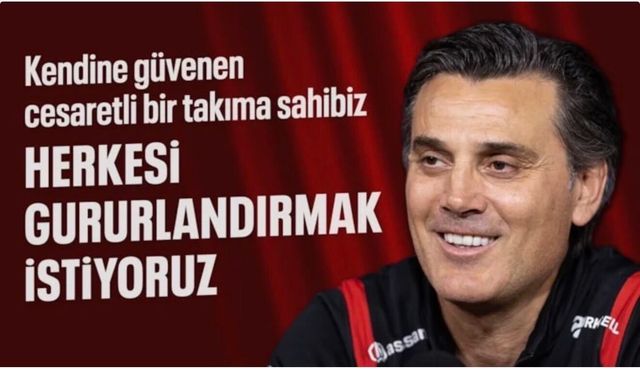 Vinconzo Montella: Herkesi gururlandırmak istiyoruz