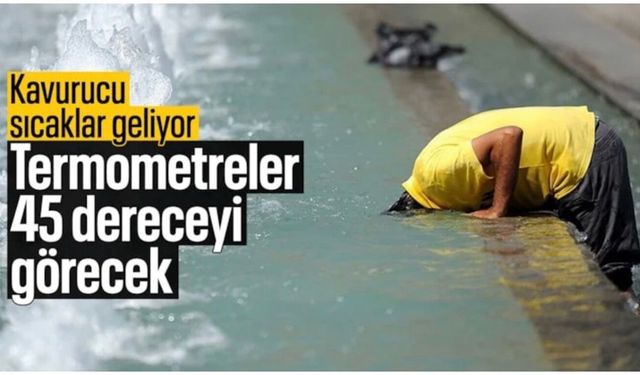 Türkiye’de sıcak hava alarmı: 45 dereceye yaklaşan kavurucu hafta geliyor