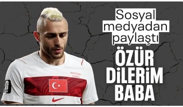 Barış Alper Yılmaz: Özür dilerim baba