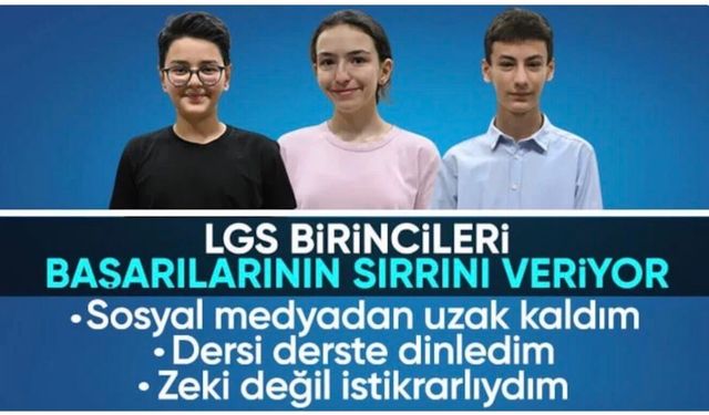 LGS Türkiye birincilerinden başarının ortak formülü: Telefona mesafe, strese kontrol