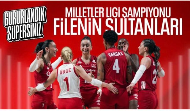A Milli Kadın Voleybol Takımımız, Milletler Ligi şampiyonu oldu