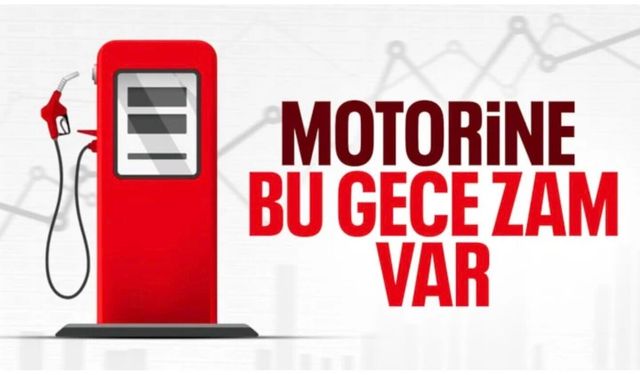 Tabelalar değişecek: Motorine zam geliyor