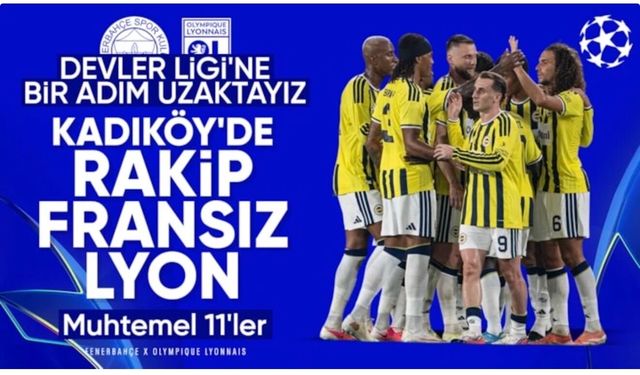 Fenerbahçe - Olimpik Lyon: Muhtemel 11'ler