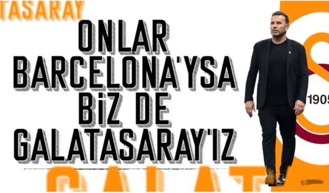 Okan Buruk, Barcelona'ya gözdağı verdi