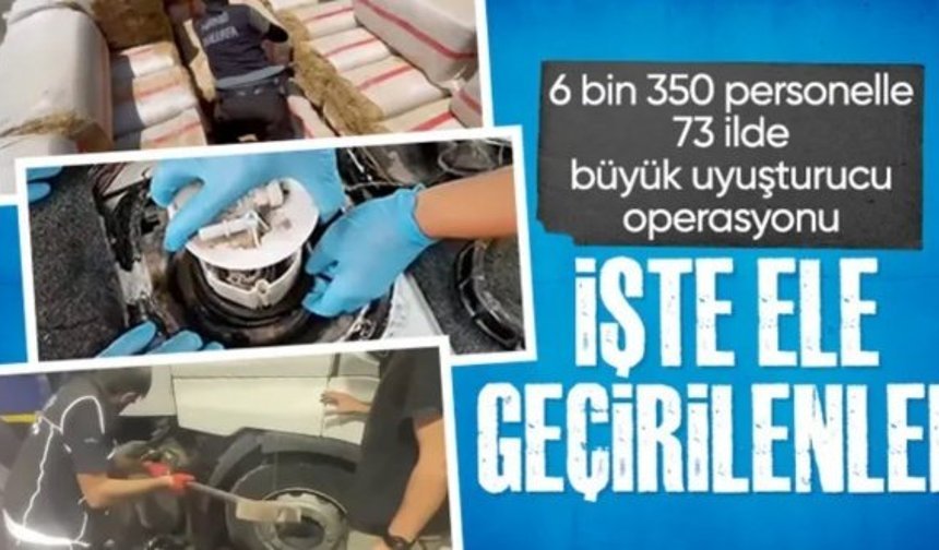 73 ilde uyuşturucu operasyonu: Bin 695 şüpheli yakalandı