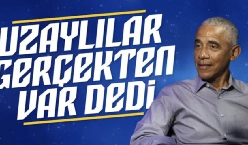 Barack Obama: Uzaylılar gerçek ama onları hiç görmedim
