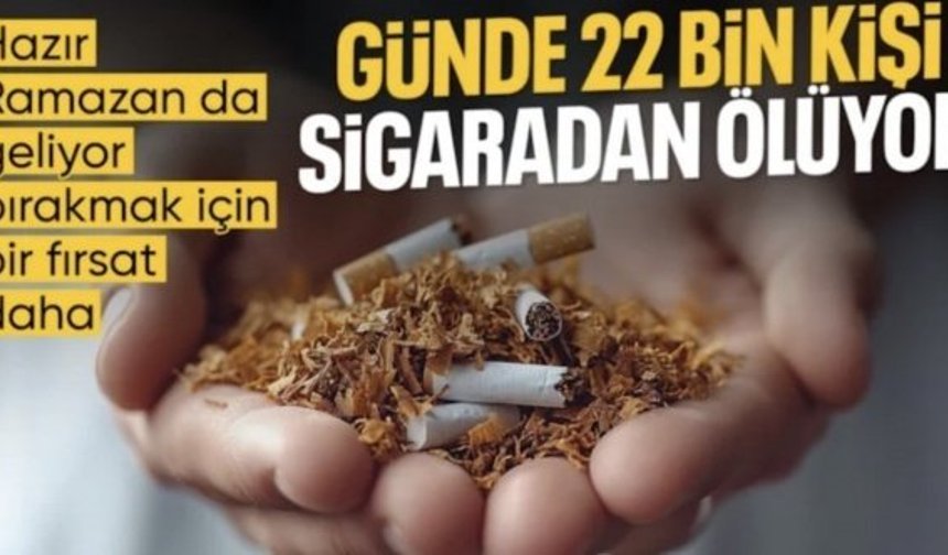 Her gün binlerce kişi ölüyor: Sigarayı bırakmak için Ramazan bir fırsat
