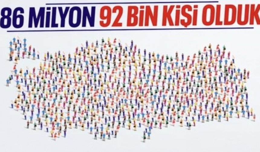 Türkiye nüfusu 86 milyon 92 bin 168 kişi oldu