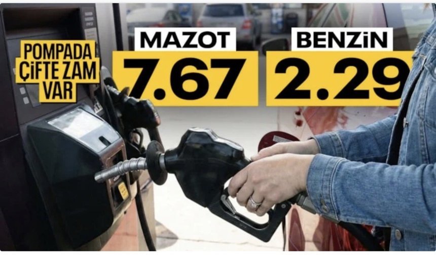 Akaryakıta çifte zam geliyor