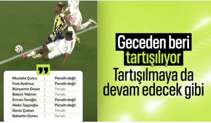 Derbiye damga vuran penaltı kararına eski hakemler ne dedi?