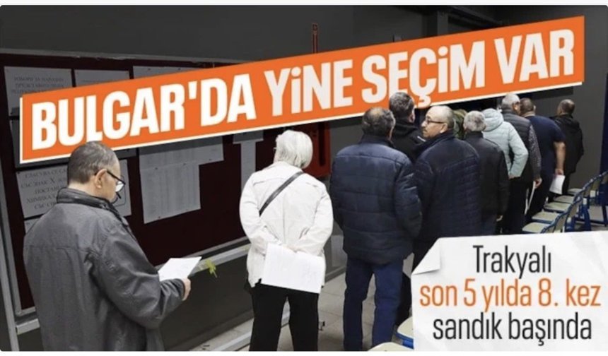 Trakya'daki çifte vatandaşlar, Bulgaristan'daki seçim için sandık başında
