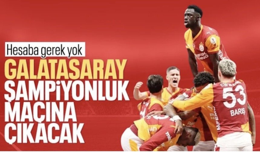 Galatasaray, Samsunspor karşısında şampiyonluk maçına çıkacak