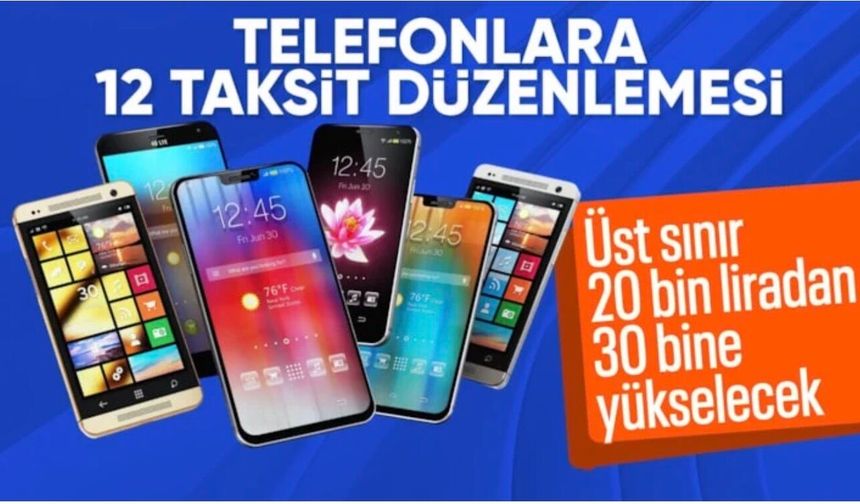 Bakanlık harekete geçti: Telefon alımında 3 taksit sınırlaması son buluyor