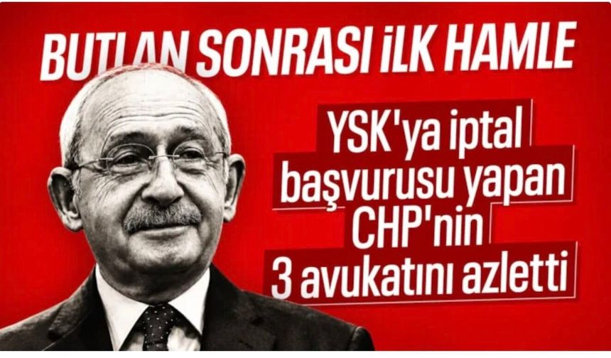 Kemal Kılıçdaroğlu, CHP'nin 3 avukatını görevden aldı