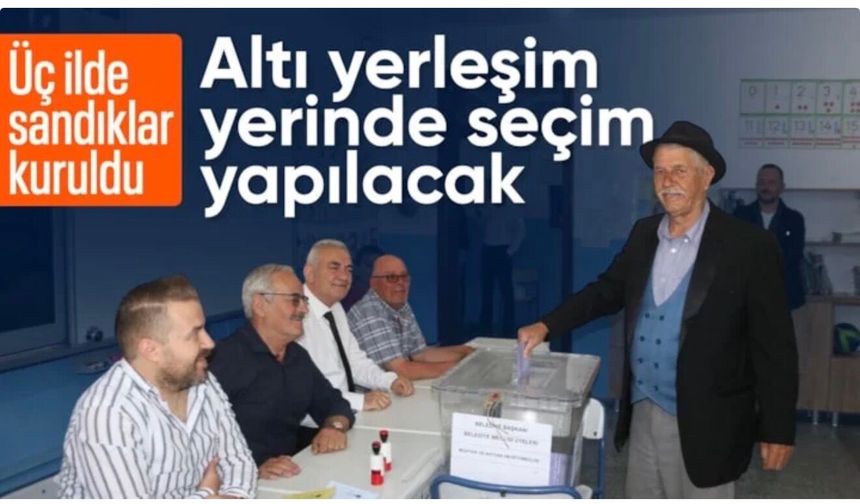 Üç ilde sandık heyecanı: Belde statüsü kazanan yerleşimlerde seçim günü