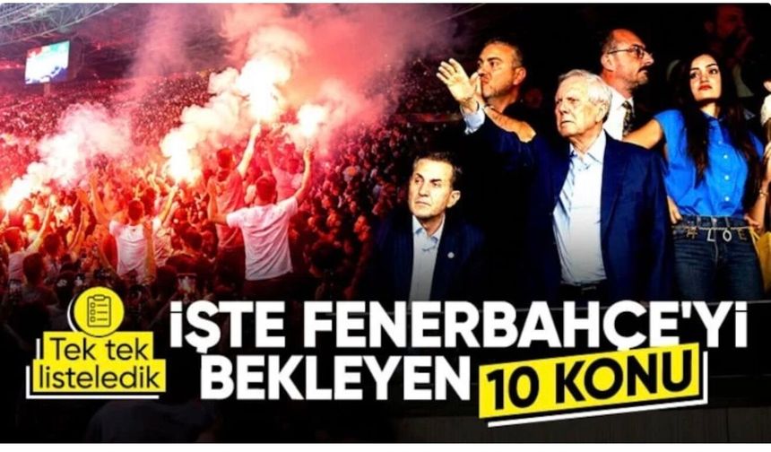 Aziz Yıldırım döneminin başlamasıyla Fenerbahçe'yi neler bekliyor?
