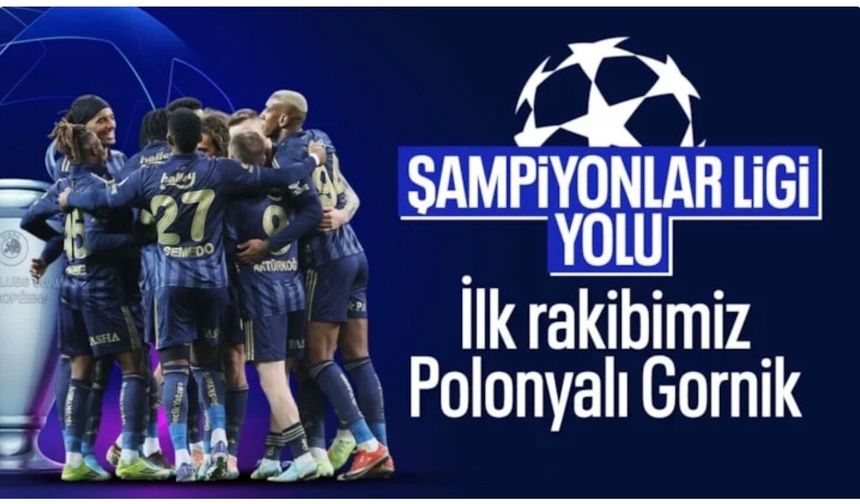Fenerbahçe'nin UEFA Şampiyonlar Ligi'ndeki rakibi belli oldu