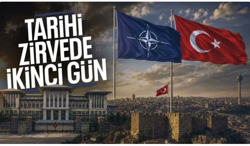 Ankara'daki NATO Zirvesi'nde ikinci gün