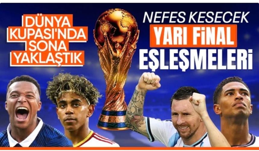 2026 FIFA Dünya Kupası’nda yarı final eşleşmeleri