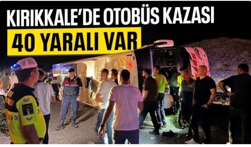 Kırıkkale'de yolcu otobüsü devrildi: 40 kişi yaralandı