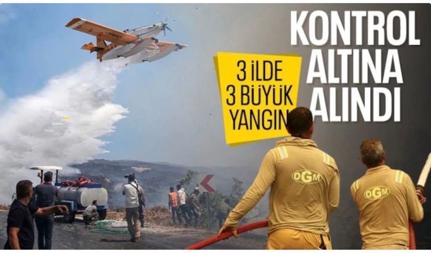 İbrahim Yumaklı duyurdu: 3 noktada yangınlar tamamen kontrol altında