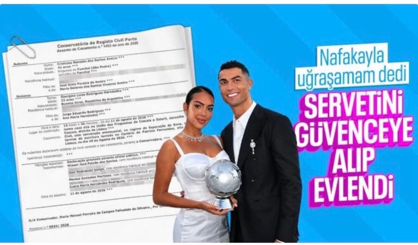 Cristiano Ronaldo, Georgina Rodriguez ile evlilik sözleşmesi imzaladı