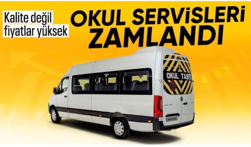 Okulların açılmasına günler kaldı: Servis ücretine yüzde 10 zam geliyor