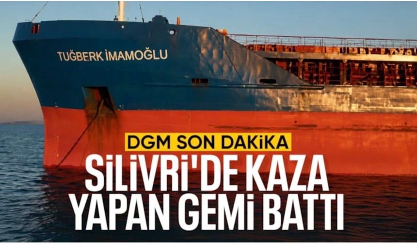 Denizcilik Genel Müdürlüğü: Gemilerden birinin batmış olduğu değerlendiriliyor