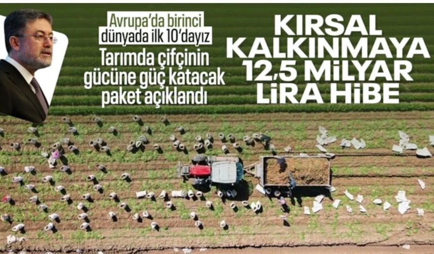 Bakan Yumaklı açıkladı: Kırsal kalkınma projelerine 11,3 milyar liralık hibe desteği
