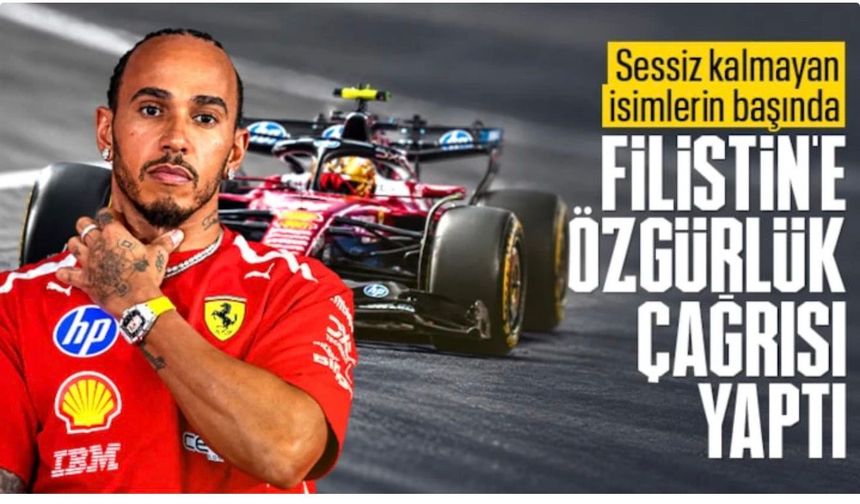 Lewis Hamilton'dan "Filistin'e özgürlük" çağrısı