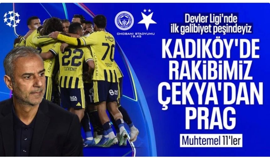 Fenerbahçe - Slavia Prag: Muhtemel 11'ler