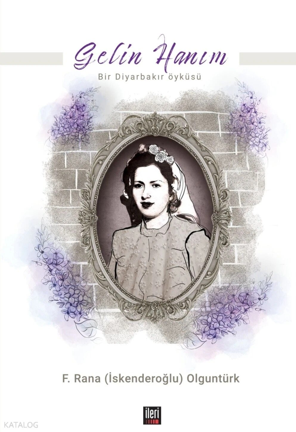 Diyarbakır’(d)a Gelin Olmak: Kültürün, Sabrın ve Aidiyetin Hikâyesi