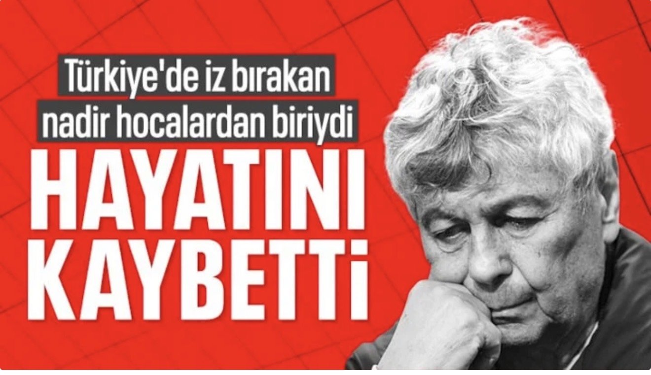 Mircea Lucescu hayatını kaybetti