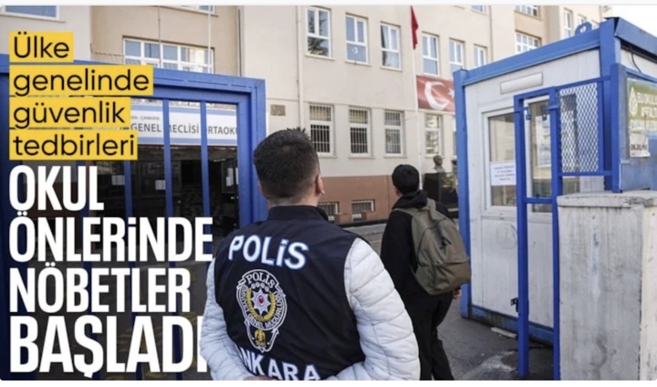 Türkiye genelinde okul önlerinde güvenlik tedbirleri artırıldı