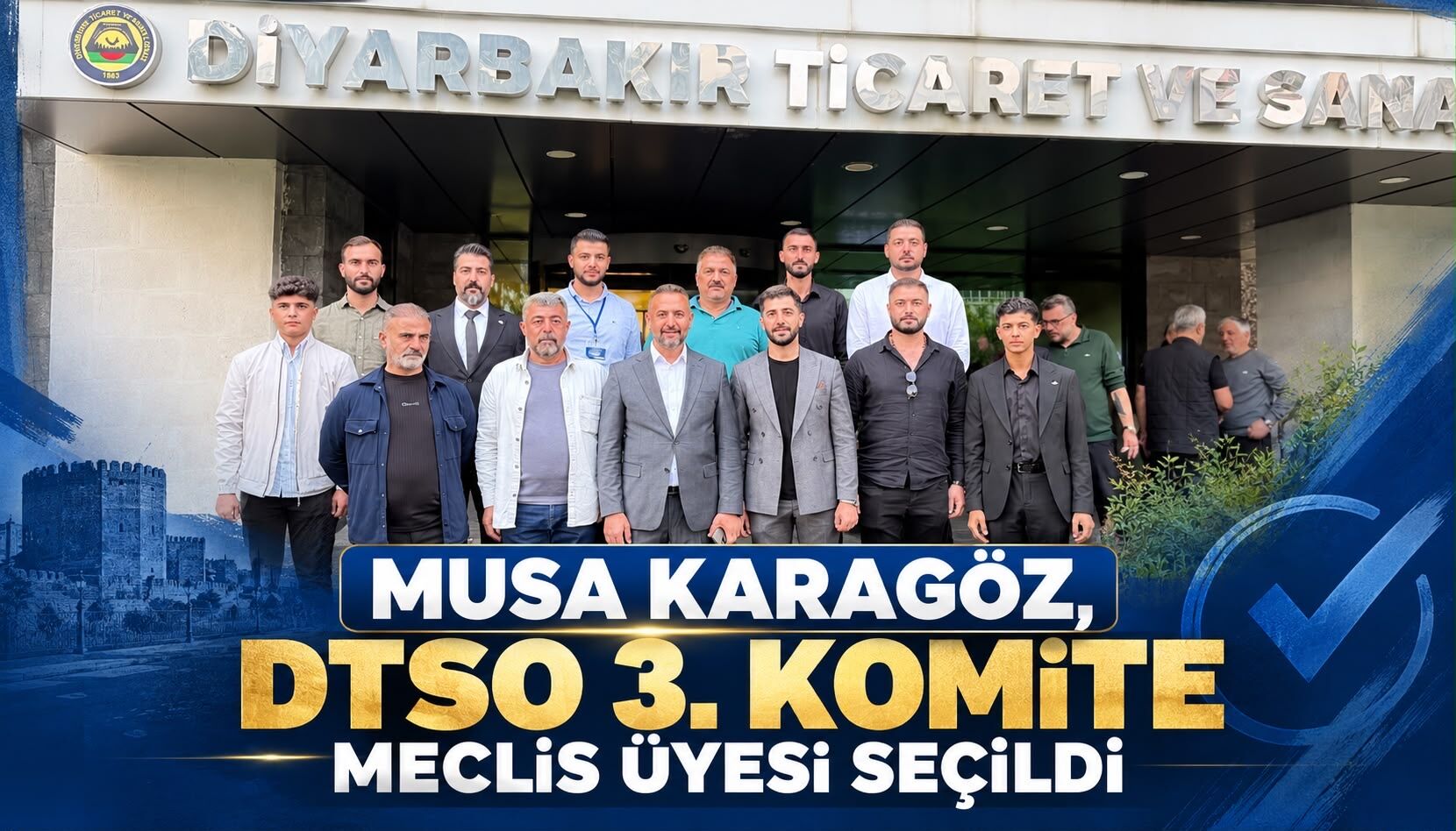 Musa Karagöz, DTSO 3. Komite Meclis Üyesi Seçildi
